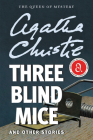 Three Blind Mice and Other Stories Cover Image