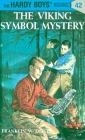 Hardy Boys 42: The Viking Symbol Mystery (The Hardy Boys #42) By Franklin W. Dixon Cover Image