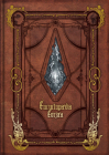 Encyclopaedia Eorzea ~The World of Final Fantasy XIV~ Volume I By Square Enix Cover Image