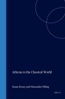 Athena in the Classical World By Deacy (Editor), Villing (Editor) Cover Image