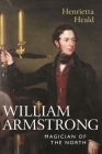 William Armstrong: Magician of the North Cover Image
