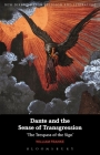 Dante and the Sense of Transgression (New Directions in Religion and Literature) Cover Image