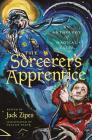 The Sorcerer's Apprentice: An Anthology of Magical Tales By Jack Zipes (Editor), Natalie Frank (Illustrator) Cover Image