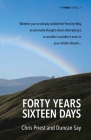 Forty years, sixteen days: Will two old friends walk the Pennine Way - again? By Duncan Say, Chris Priest Cover Image