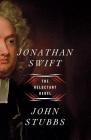 Jonathan Swift: The Reluctant Rebel Cover Image