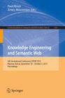 Knowledge Engineering and Semantic Web: 6th International Conference, Kesw 2015, Moscow, Russia, September 30 - October 2, 2015, Proceedings (Communications in Computer and Information Science #518) Cover Image