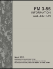 FM 3-55 Information Collection By U S Army, Luc Boudreaux Cover Image