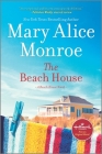 The Beach House By Mary Alice Monroe Cover Image