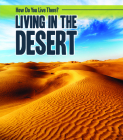 Living in the Desert By Joanne Mattern Cover Image