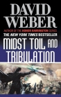 Midst Toil and Tribulation: A Novel in the Safehold Series (#6) By David Weber Cover Image