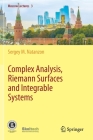 Complex Analysis, Riemann Surfaces and Integrable Systems (Moscow Lectures #3) Cover Image