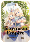 Tearmoon Empire: Volume 3 By Nozomu Mochitsuki, Gilse (Illustrator), David Teng (Translator) Cover Image
