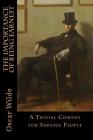 The Importance of Being Earnest By Oscar Wilde Cover Image