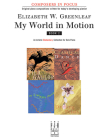 My World in Motion, Book 2 (Composers in Focus #2) Cover Image