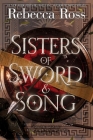 Sisters of Sword and Song By Rebecca Ross Cover Image