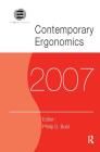 Contemporary Ergonomics 2007: Proceedings of the International Conference on Contemporary Ergonomics (Ce2007), 17-19 April 2007, Nottingham, UK Cover Image