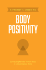 A Parent's Guide to Body Positivity By Axis Cover Image