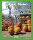 Harvest Season (Wonder Readers Next Steps: Social Studies) By Helen Gregory Cover Image