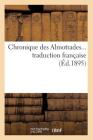 Chronique Des Almotrades, Traduction Française (Éd.1895) (Religion) Cover Image