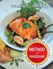 Method of Procedure: The Guide and Techniques for Excellent Cuisine By Thomas Gosney Cover Image