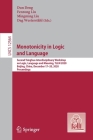 Monotonicity in Logic and Language: Second Tsinghua Interdisciplinary Workshop on Logic, Language and Meaning, Tllm 2020, Beijing, China, December 17- Cover Image