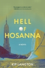 Hell of Hosanna By Kip Langton Cover Image