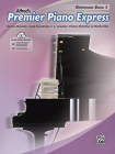 Premier Piano Express -- Repertoire, Bk 3 (Premier Piano Course #3) By Dennis Alexander (Composer), Gayle Kowalchyk (Composer), E. Lancaster (Composer) Cover Image