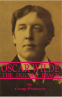 Oscar Wilde: The Double Image: The Double Image By George Woodcock Cover Image