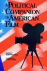 A Political Companion to American Film Cover Image