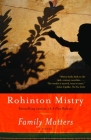 Family Matters (Vintage International) By Rohinton Mistry Cover Image
