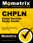 Chpln Exam Secrets Study Guide: Unofficial Chpln Test Review for the Certified Hospice and Palliative Licensed Nurse Examination By Mometrix Nursing Certification Test Team (Editor) Cover Image