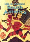Life in Ancient South America (Peoples of the Ancient World) By Hazel Richardson Cover Image