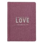 Journals Hardcover Linen Love By Christian Art Gifts Inc (Created by) Cover Image