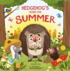 Hedgehog's Home for Summer (Clever Storytime) Cover Image
