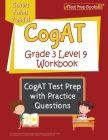 CogAT Grade 3 Level 9 Workbook: CogAT Test Prep with Practice Questions [Covers Forms 7 and 8] By Joshua Rueda Cover Image