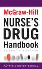 McGraw-Hill Nurse's Drug Handbook (McGraw-Hill's Nurses Drug Handbook) By Patricia Schull Cover Image