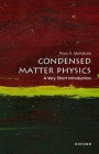 Condensed Matter Physics (Very Short Introductions) By McKenzie Cover Image