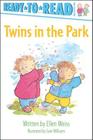 Twins in the Park: Ready-to-Read Pre-Level 1 By Ellen Weiss, Sam Williams (Illustrator) Cover Image