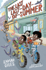 The Last Last-Day-Of-Summer By Lamar Giles Cover Image