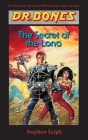 Dr. Bones, The Secret of the Lona: A Hero Is Born! By Stephen Leigh, Paul Preuss (Developed by) Cover Image