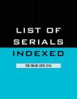 List of Serials Indexed for Online Users 2016 Cover Image
