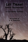 Les Tyrans Effets Secondaires: Le Cauchemar Continue By D. a. Marcoux, Camille Manet (Translator) Cover Image