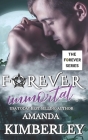 Forever Immortal By Amanda Kimberley Cover Image