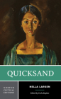 Quicksand: A Norton Critical Edition (Norton Critical Editions) Cover Image