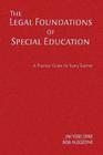 The Legal Foundations of Special Education: A Practical Guide for Every Teacher Cover Image