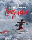 Lifeguarding Laguna By McCullen Michael (Designed by), Lockwood Craig (Editor) Cover Image