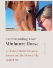 Understanding Your Miniature Horse Cover Image