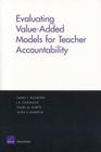 Evaluating Value-Added Models for Teacher Accountability Cover Image