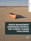 Water Management Addressing Societal and Climate Change Challenges Cover Image