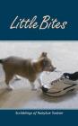 little bites By Rubysue Tootser Cover Image